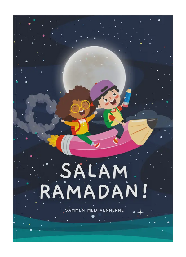 Salam Ramadan! Tillsammans med våra vänner (Svenska) Salam Ramadan